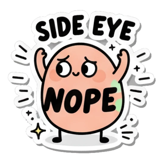 Skeptical egg with 'SIDE EYE NOPE' text. Little Egg Emotions sticker for expressive chats and social replies.