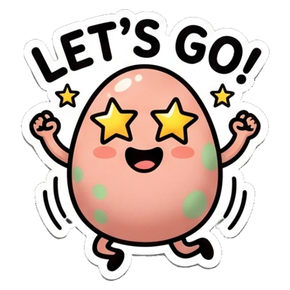 Excited spotted egg with star eyes, 'Let's go!' text. Spotted Egg Adventures sticker for expressive chats and social replies.