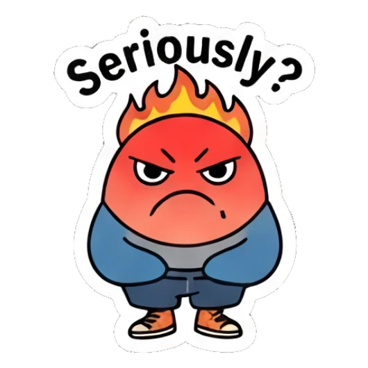 Angry blue whale with a flaming head and Seriously? text Cool Blue Whale Vibes sticker for expressive chats and social replies.