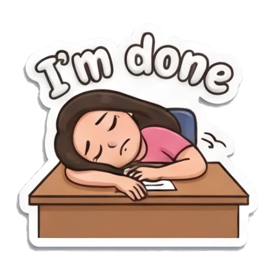 Girl lying on desk exhausted with text I'm done Puffy Girl Daily Vibes sticker for expressive chats and social replies.