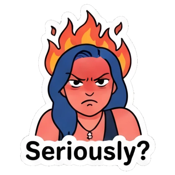 Angry girl with a fire aura around her head saying Seriously? Blue Hair Girl Daily Life sticker for expressive chats and social replies.