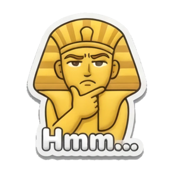 Pensive pharaoh touching chin with Hmm text Golden Pharaoh Vibes sticker for expressive chats and social replies.