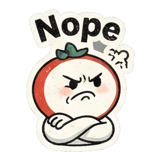 Annoyed tomato character with crossed arms and text Nope Retro Tomato Moods sticker for expressive chats and social replies.