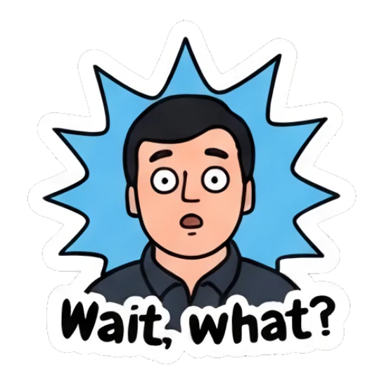 Man with shocked expression and blue burst background saying Wait, what? Everyday Office Guy sticker for expressive chats and social replies.