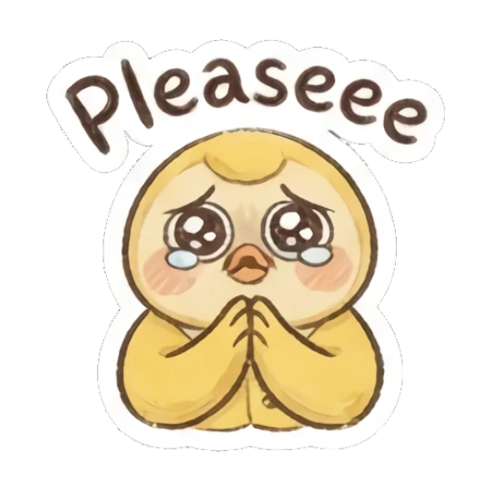 Pleading yellow chick with teary eyes and hands together saying Pleaseee. Fluffy Yellow Chick Daily sticker for expressive chats and social replies.
