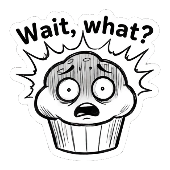 Muffin looking shocked with wide eyes Muffin Moods sticker for expressive chats and social replies.