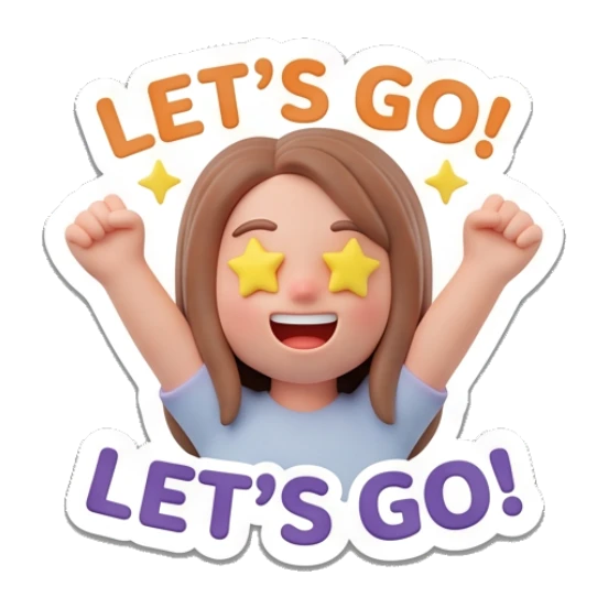 Girl cheering with star eyes saying let's go Cute 3D Girl Expressions sticker for expressive chats and social replies.