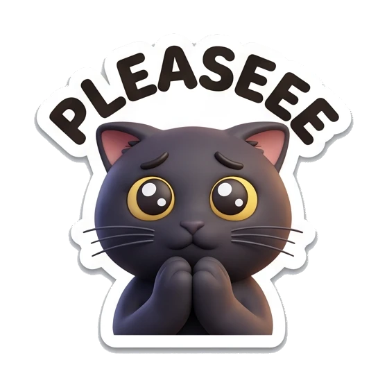 Black cat looking pleading with big eyes, text Please. Playful Black Cat Moods sticker for expressive chats and social replies.