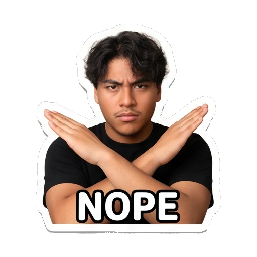Young man making an X gesture with arms, text 'NOPE' Daily Life of a Cool Guy sticker for expressive chats and social replies.