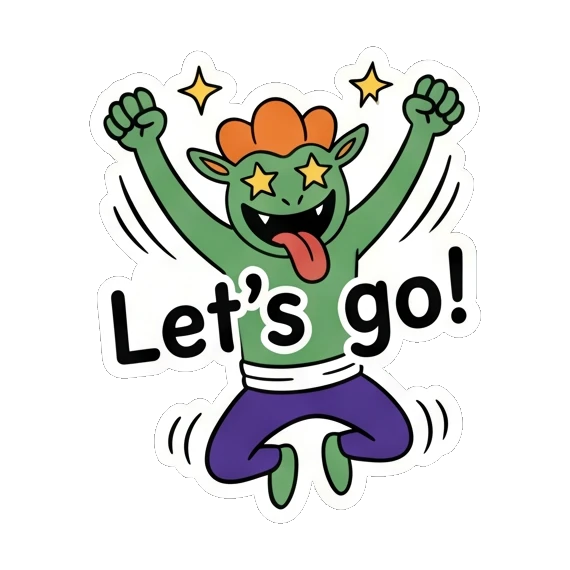 Excited green goblin jumping with arms up, text Let's go! Green Goblin Mischief sticker for expressive chats and social replies.