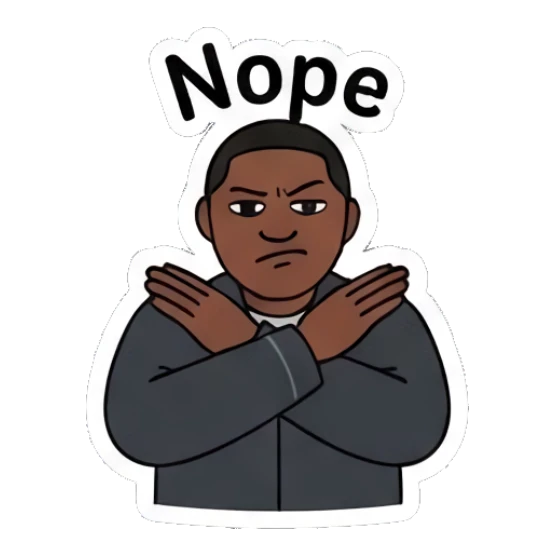 Man crossing arms in refusal, text Nope Diverse Duo Expressions sticker for expressive chats and social replies.