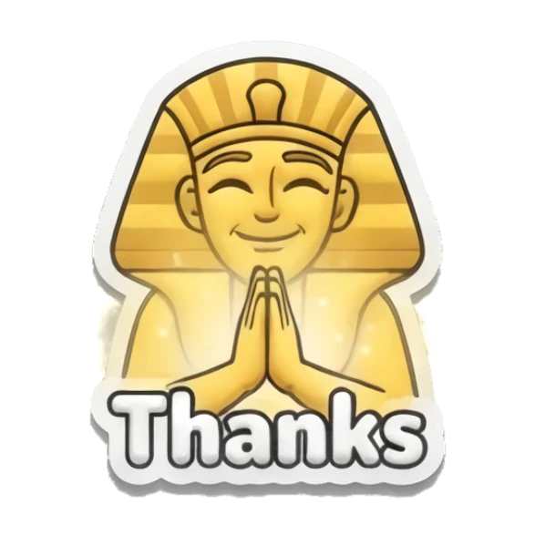 Pharaoh with hands in prayer pose and Thanks text Golden Pharaoh Vibes sticker for expressive chats and social replies.