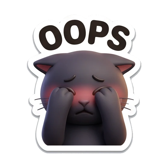 Black cat covering face in embarrassment, text Oops. Playful Black Cat Moods sticker for expressive chats and social replies.