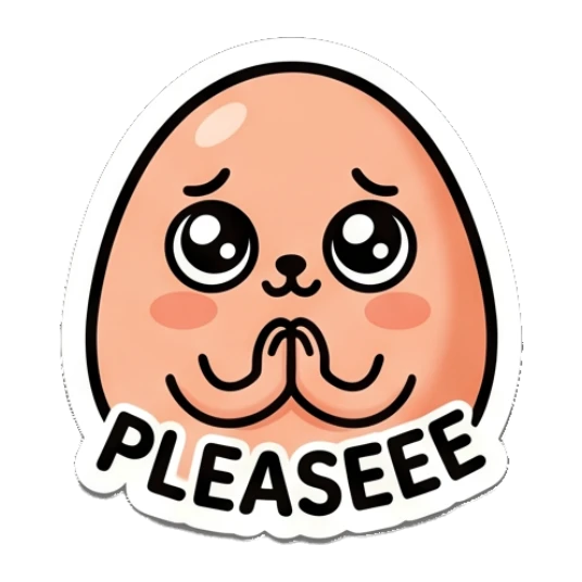 Pleading egg with big puppy eyes and text PLEASEEE Little Egg Emotions sticker for expressive chats and social replies.