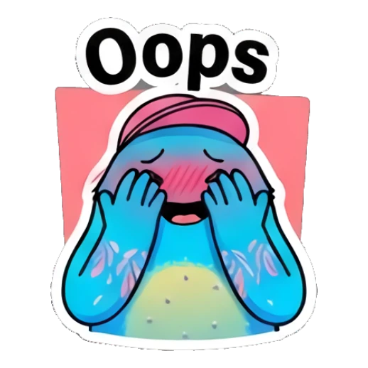 Blue blob character covering face in embarrassment with text Oops. Blue Blob Vibes sticker for expressive chats and social replies.
