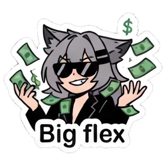 Wolf girl wearing sunglasses throwing money saying Big flex Grey Wolf Girl Daily Life sticker for expressive chats and social replies.