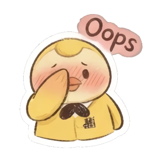 Embarrassed yellow chick covering face with wing saying Oops. Fluffy Yellow Chick Daily sticker for expressive chats and social replies.