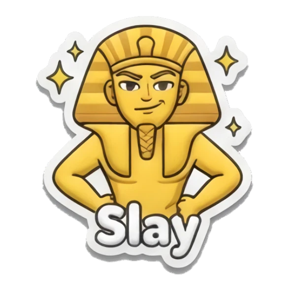 Confident pharaoh with hands on hips and Slay text Golden Pharaoh Vibes sticker for expressive chats and social replies.