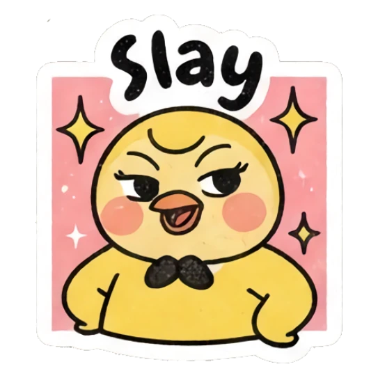 Confident yellow chick posing with a sassy look, text Slay. Gritty Retro Chick sticker for expressive chats and social replies.
