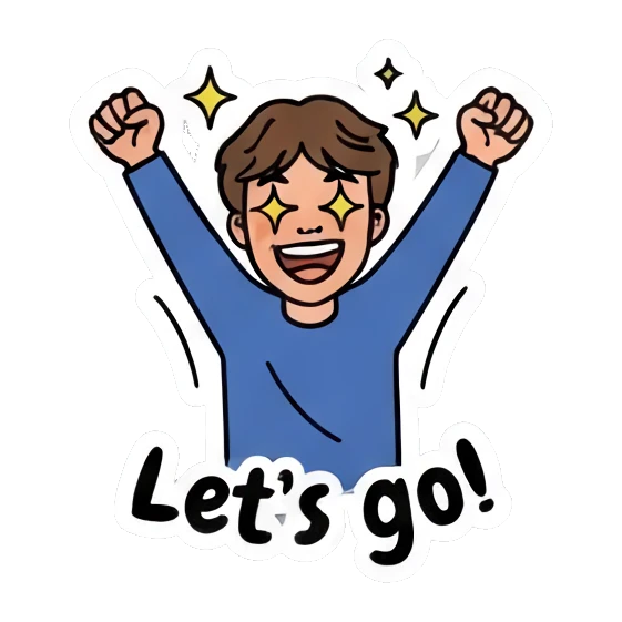 Boy cheering with hands up with 'Let's go!' text Cool Guy Daily Vibes sticker for expressive chats and social replies.