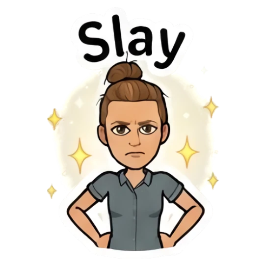 Girl with bun standing with hands on hips, confident, text Slay Daily Moods of a Girl sticker for expressive chats and social replies.
