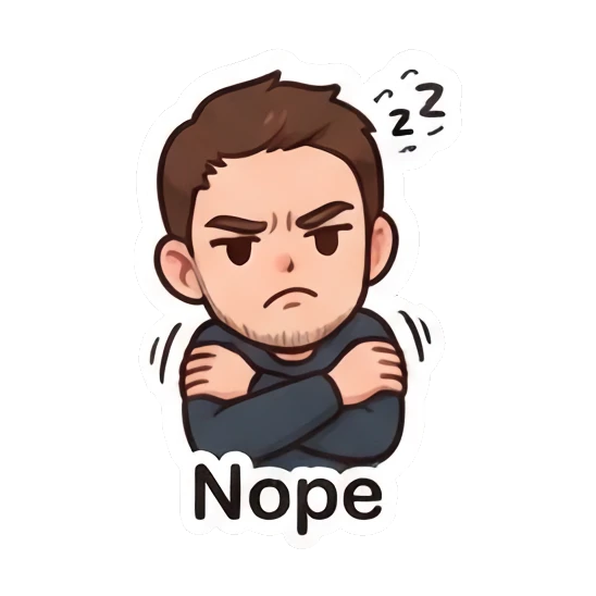 Man crossing arms with a grumpy nope expression Daily Life of Couple sticker for expressive chats and social replies.