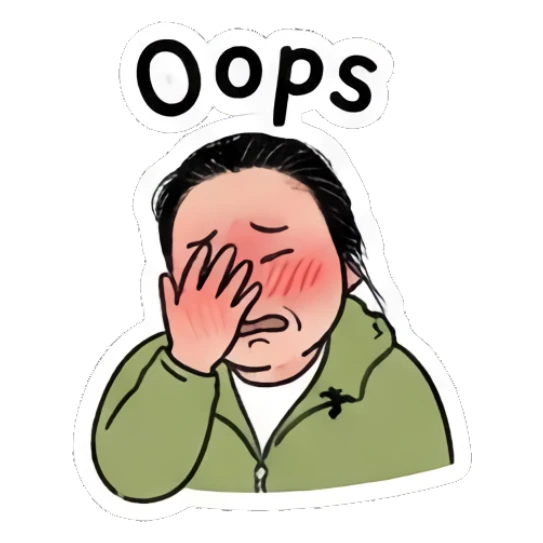 Girl covering face with hand in embarrassment, text Oops Daily Moods of a Girl sticker for expressive chats and social replies.