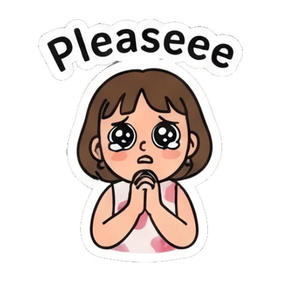 Girl with pleading eyes and hands together, text Pleaseee Cheerful Girl Daily Vibes sticker for expressive chats and social replies.
