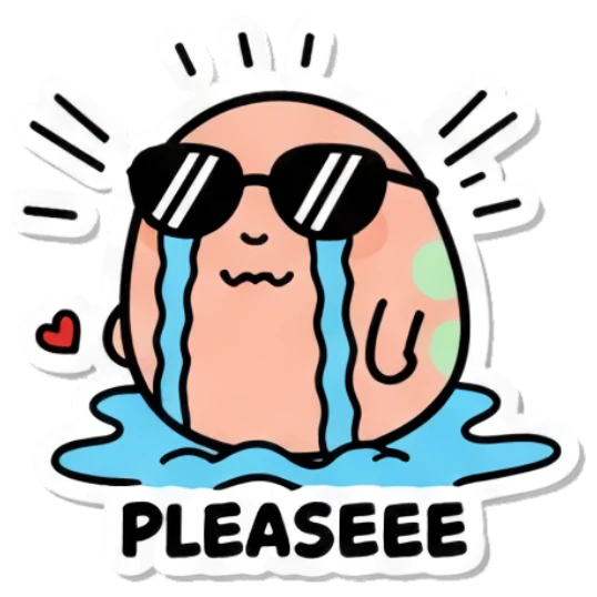Begging egg with tears saying PLEASEEE Cool Egg Vibes sticker for expressive chats and social replies.