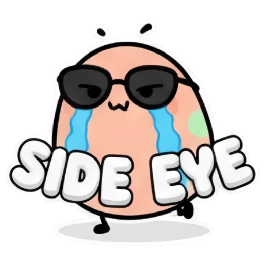 Egg character with sunglasses and side eye expression text SIDE EYE Puffy Egg Pals sticker for expressive chats and social replies.