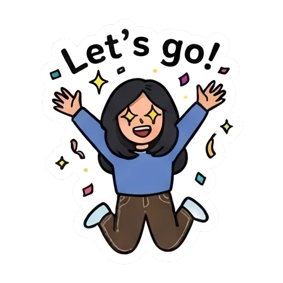 Girl jumping with excitement, text 'Let's go!' Daily Life of a Cool Girl sticker for expressive chats and social replies.