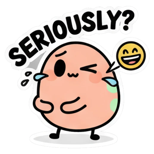 Winking egg with a smirk saying SERIOUSLY Doodle Egg Moods sticker for expressive chats and social replies.