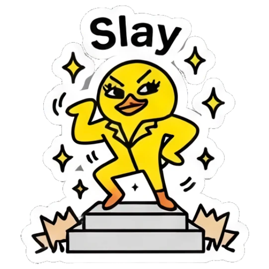 Confident yellow duck posing on a podium with text 'Slay' Keith Haring Style Yellow Duck sticker for expressive chats and social replies.