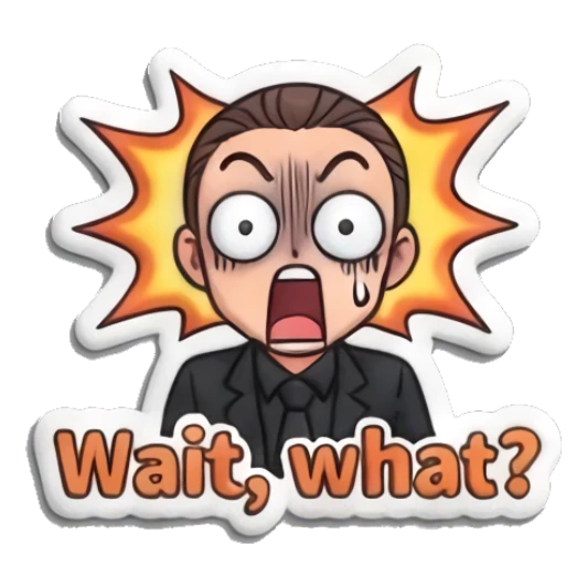 Shocked man with wide eyes and 'Wait, what?' text Professional Suit Guy sticker for expressive chats and social replies.