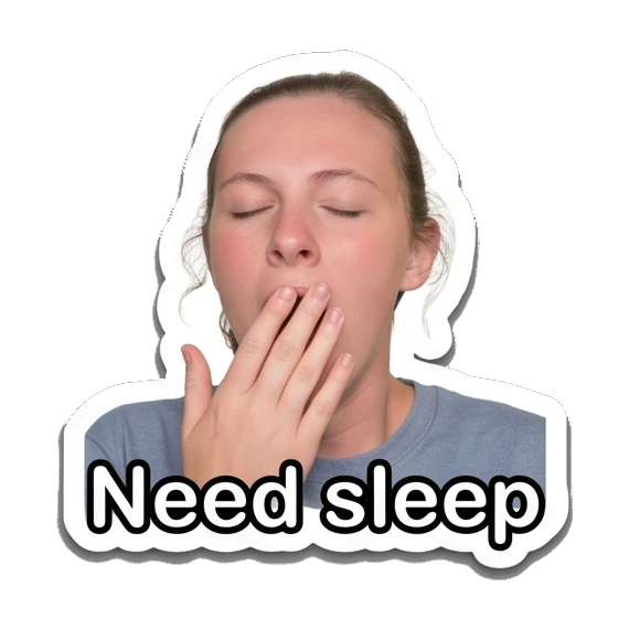 Young woman yawning and covering mouth, text 'Need sleep' Daily Life of a Girl sticker for expressive chats and social replies.