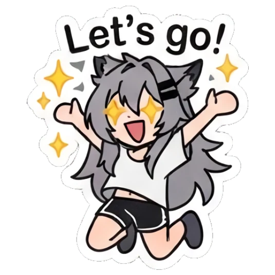 Wolf girl jumping with excitement saying Let's go Grey Wolf Girl Daily Life sticker for expressive chats and social replies.