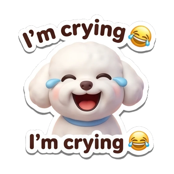 Bichon laughing with tears of joy, I'm crying text Bichon Buddy Daily Vibes sticker for expressive chats and social replies.