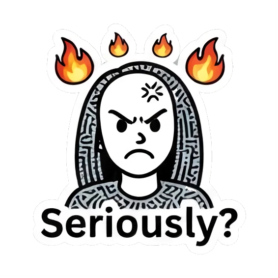 Angry girl with fire above head with text Seriously? Keith Haring Style Girl sticker for expressive chats and social replies.