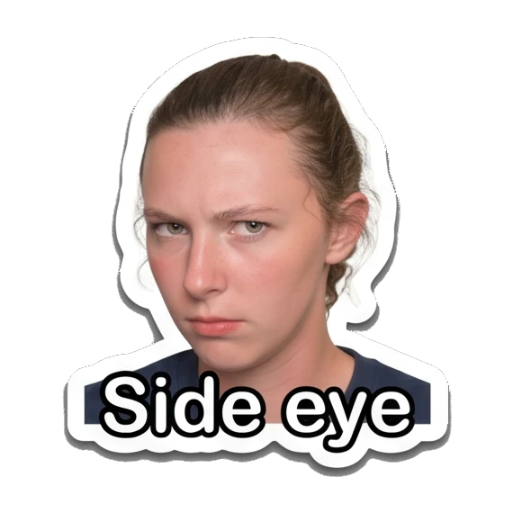 Young woman giving a judgmental side-eye look, text 'Side eye' Daily Life of a Girl sticker for expressive chats and social replies.