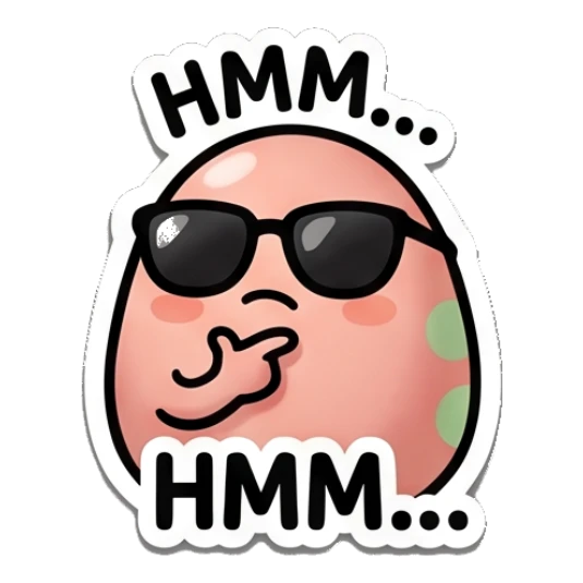 Pink egg wearing sunglasses thinking with a hand on chin and text HMM Pinky Egg Expressions sticker for expressive chats and social replies.