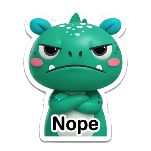 Teal dino looking stern with crossed arms and Nope text. Teal Dino Daily Moods sticker for expressive chats and social replies.