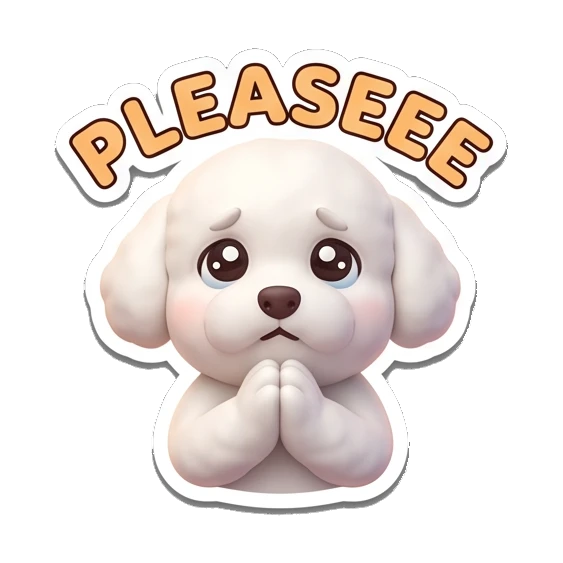 Bichon begging with pleading eyes, Pleaseee text Bichon Buddy Daily Vibes sticker for expressive chats and social replies.