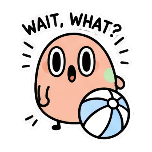 Pink egg character looking surprised with a beach ball, text WAIT WHAT Little Pink Egg Adventures sticker for expressive chats and social replies.
