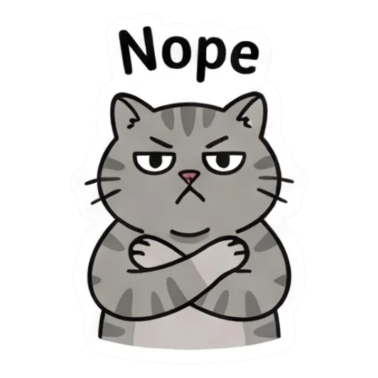 Grey cat looking grumpy with crossed arms and text Nope Grumpy Grey Cat Daily sticker for expressive chats and social replies.