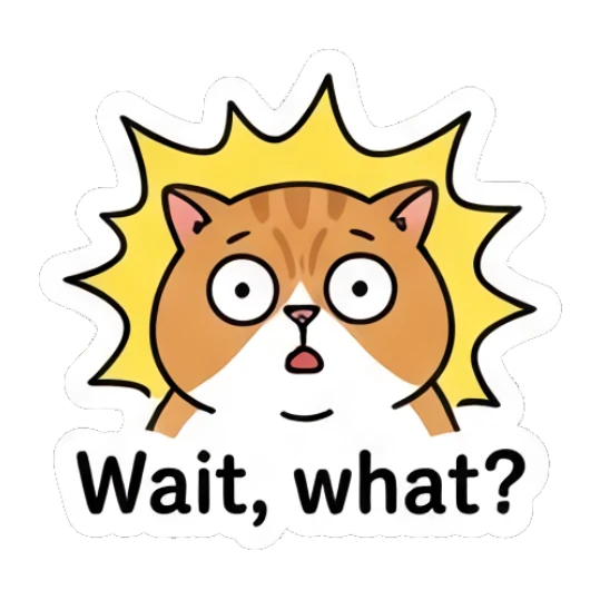 Surprised ginger cat with 'Wait, what?' text. Ginger Cat Daily Vibes sticker for expressive chats and social replies.