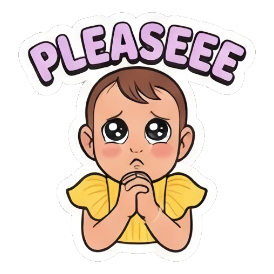 Pleading toddler with big eyes saying Please Little Sunshine Expressions sticker for expressive chats and social replies.