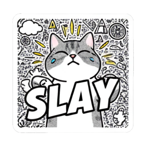 Confident cat posing with text SLAY Doodle Cat Daily Vibes sticker for expressive chats and social replies.