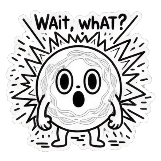 Round doodle character with wide eyes and 'Wait, what?' text, looking shocked. Doodle Doodle Expressions sticker for expressive chats and social replies.