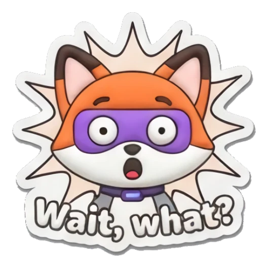 Surprised fox with a burst background saying Wait what. Hero Fox Puff sticker for expressive chats and social replies.
