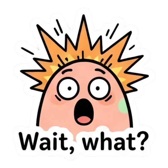 Shocked egg character with spiky hair and text Wait, what? Doodle Egg Expressions sticker for expressive chats and social replies.